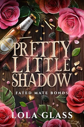 Pretty Little Shadow (Fated Mate Bonds #4) by Lola Glass