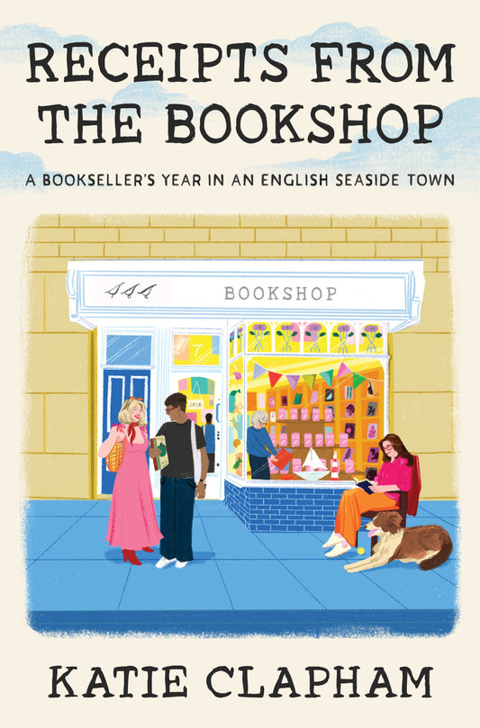 Receipts from the Bookshop by Katie Clapham