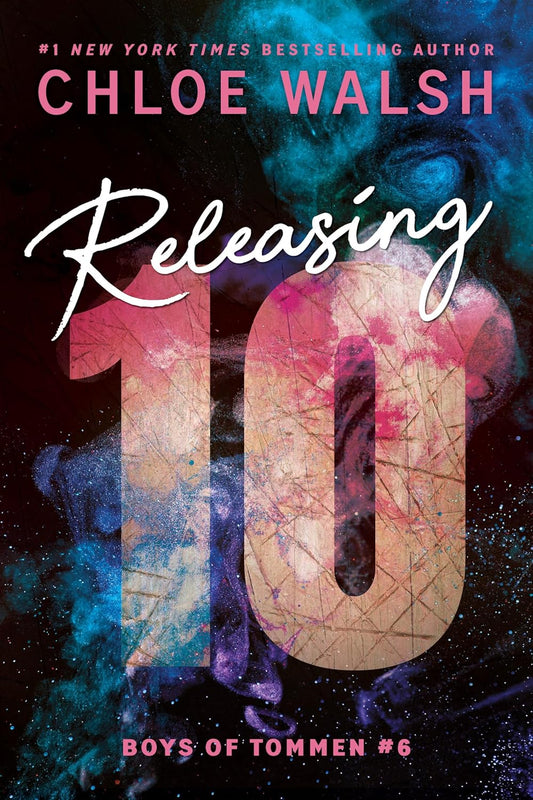 Releasing 10 (Boys of Tommen, #6) by Chloe Walsh