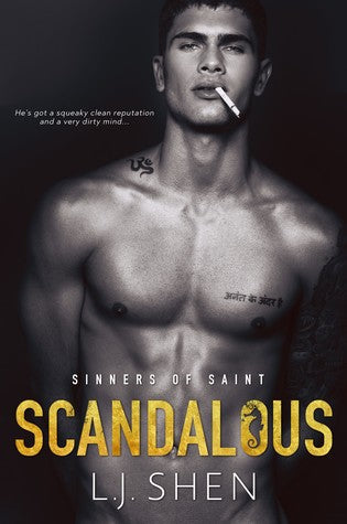 Scandalous (Sinners of Saint, #3) by L.J. Shen