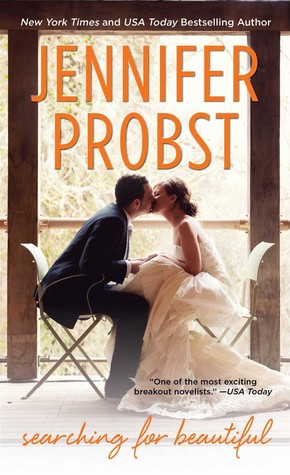 Searching for Beautiful by Jennifer Probst