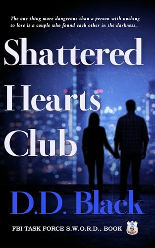 Shattered Hearts Club by D.D. Black