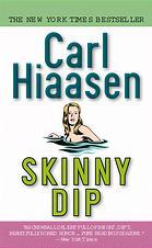 Skinny Dip (Skink, #5; Mick Stranahan #2) by Carl Hiaasen