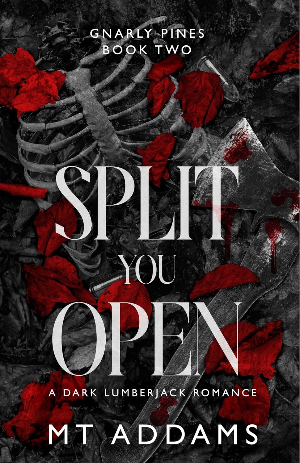 Split You Open by M.T. Addams