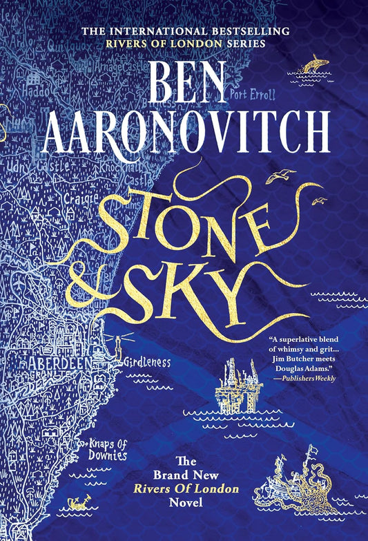 Stone and Sky By: Ben Aaronovitch
