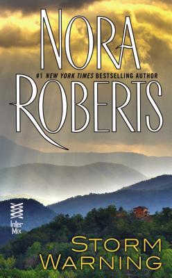 Storm Warning by Nora Roberts