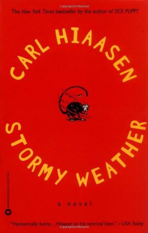 Stormy Weather (Skink #3) by Carl Hiaasen