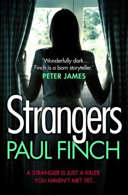 Strangers (Lucy Clayburn, #1) by Paul Finch
