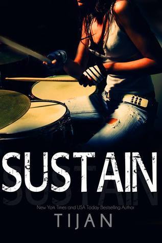 Sustain by Tijan