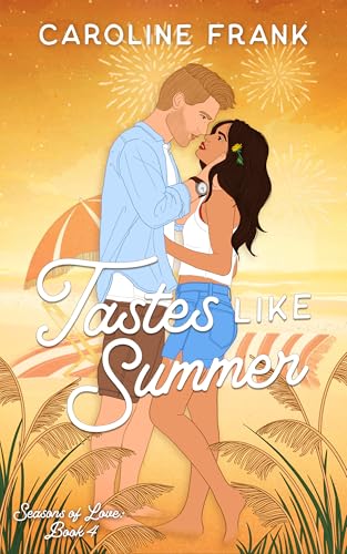 Tastes Like Summer by Caroline Frank