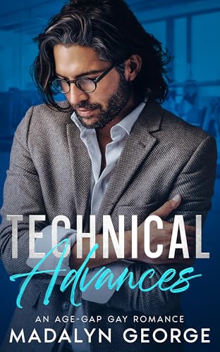 Technical Advances by Madalyn George