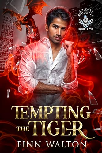 Tempting The Tiger (Soldati Security Book 2) by Finn Walton