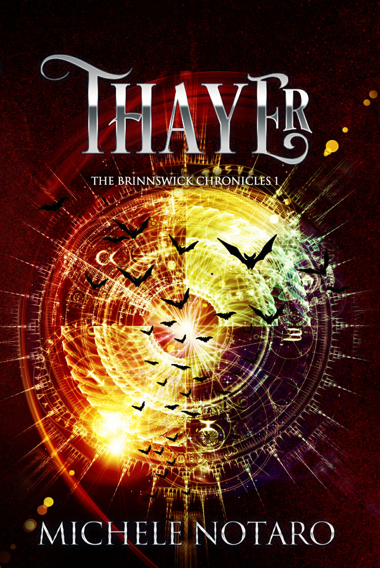 Thayer (The Brinnswick Chronicles #1) by Michele Notaro