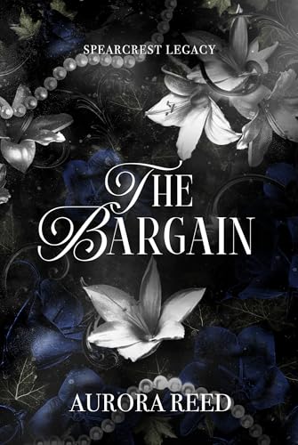 The Bargain by Aurora Reed