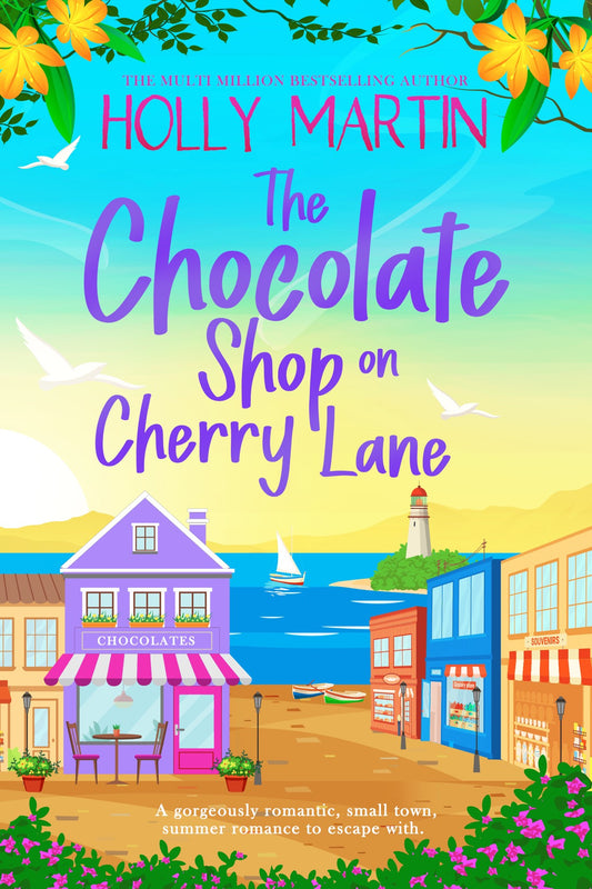 The Chocolate Shop on Cherry Lane by Holly Martin