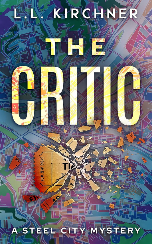The Critic (Steel City Mysteries #1) by L.L. Kirchner