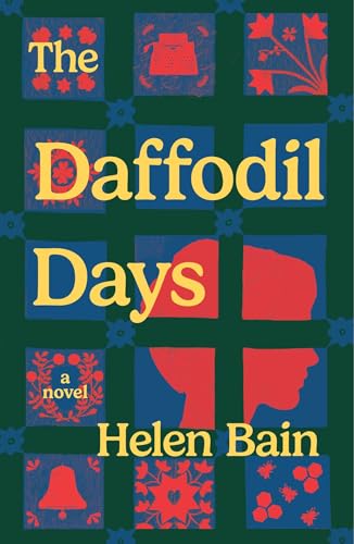 The Daffodil Days by Helen Bain