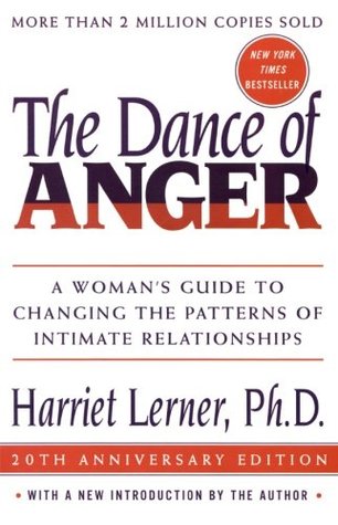The Dance of Anger by Harriet Lerner