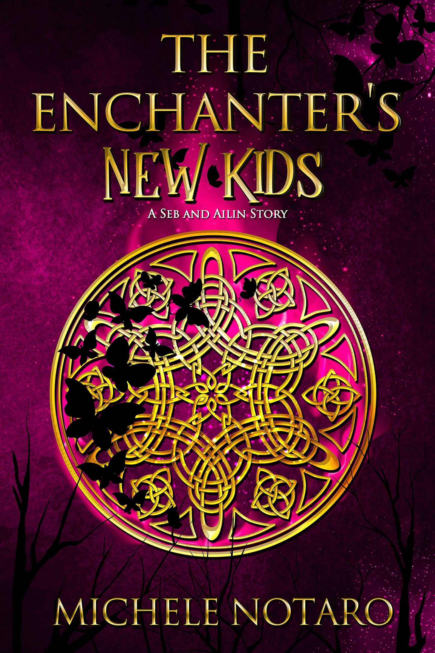 The Enchanter’s New Kids by Michele Notaro
