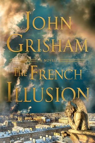 The French Illusion by John Grisham