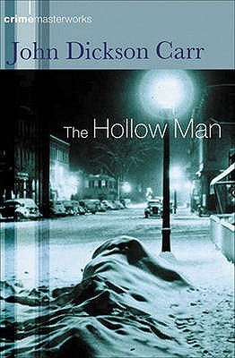 The Hollow Man (Dr. Gideon Fell, #6) by John Dickson Carr