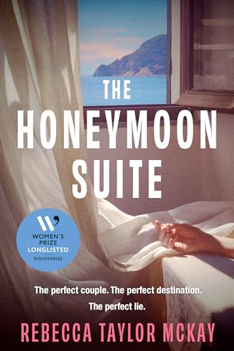 The Honeymoon Suite by Rebecca Taylor McKay