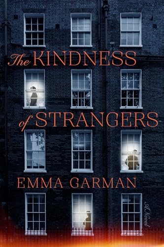 The Kindness of Strangers by Emma Garman