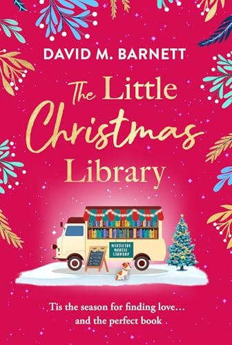 The Little Christmas Library by David M. Barnett
