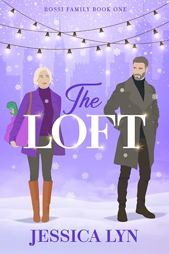 The Loft: Rossi Family Book One (Obsessed Players Club 5) by Jessica Lyn