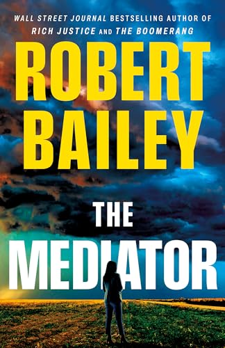 The Mediator (Max Ringo Book 1) by Robert Bailey