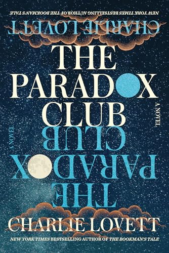 The Paradox Club by Charlie Lovett