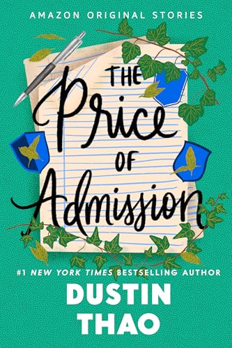 The Price of Admission by Dustin Thao