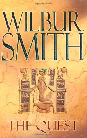 The Quest (Ancient Egypt, #4) by Wilbur Smith