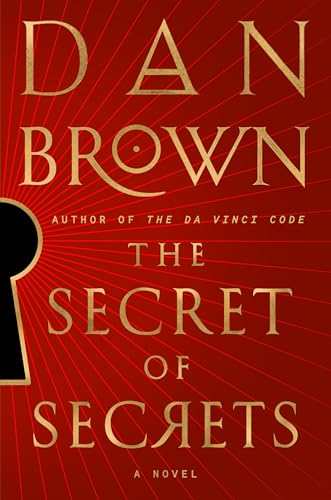 The Secret of Secrets (Robert Langdon, #6) by Dan Brown