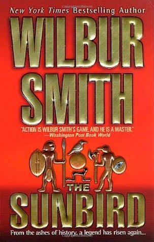 The Sunbird by Wilbur Smith