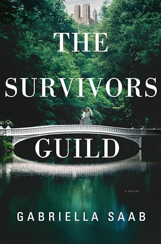 The Survivors Guild by Gabriella Saab