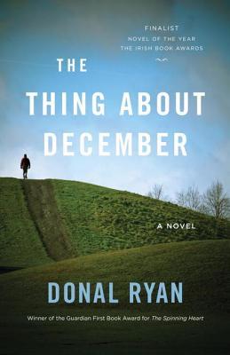 The Thing About December Donal Ryan