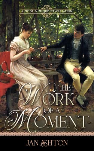 The Work of a Moment by Jan Ashton
