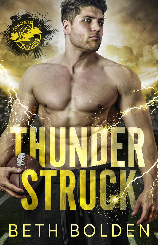 Thunderstruck (Toronto Thunder #4) by Beth Bolden