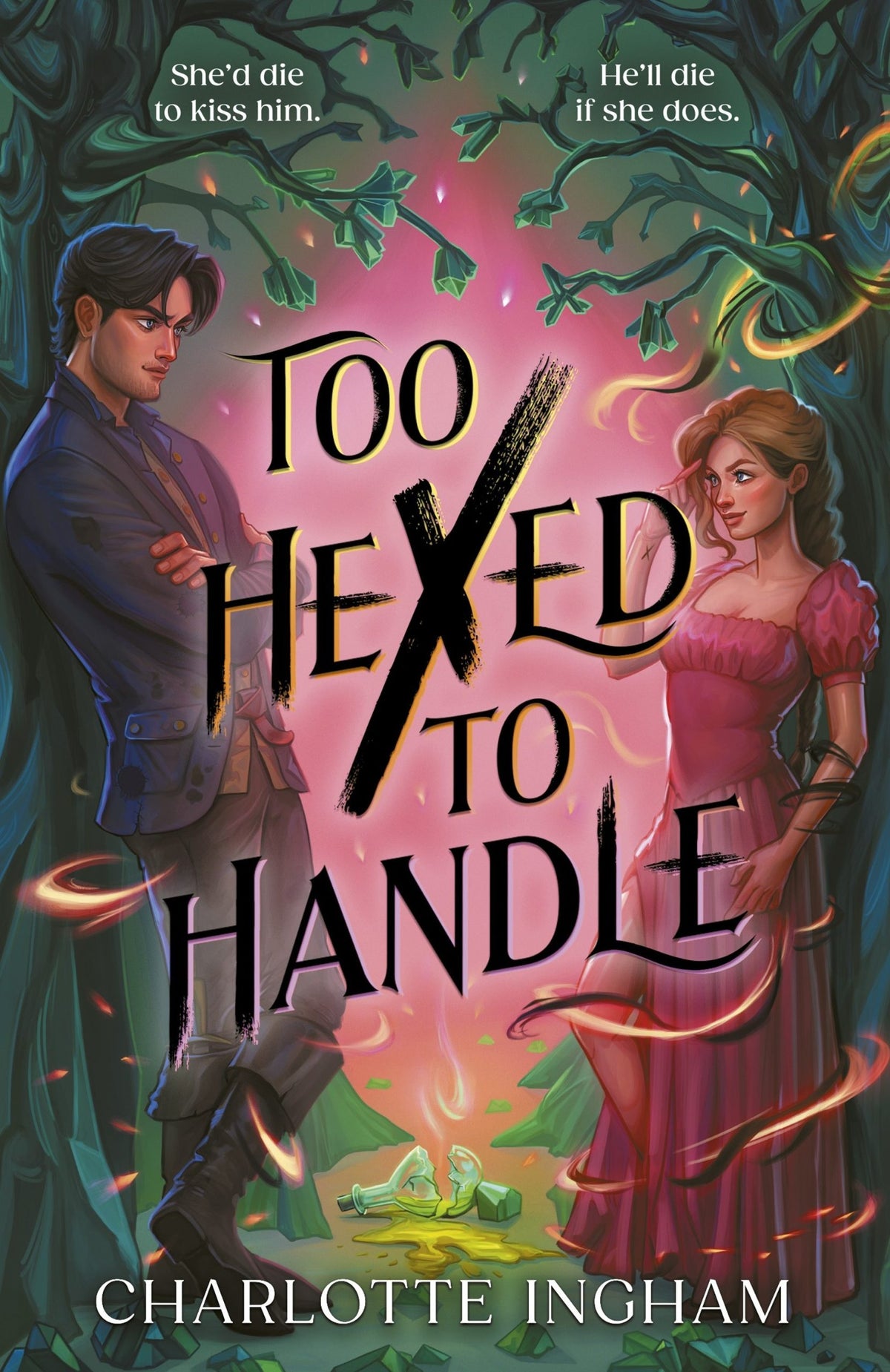 Too Hexed To Handle by Charlotte Ingham