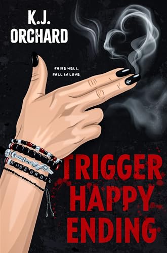 Trigger Happy Ending by K.J. Orchard