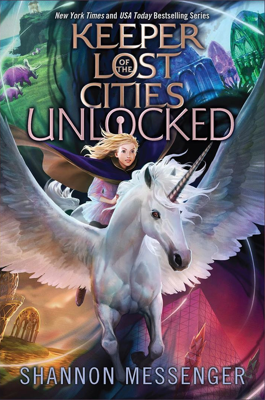 Unlocked (Keeper of the Lost Cities, #8.5) by Shannon Messenger