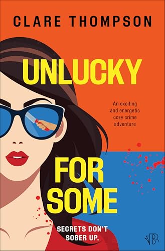 Unlucky for Some (Rachel Walker, #2) by Clare Thompson