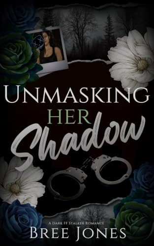 Unmasking Her Shadow by Bree Jones