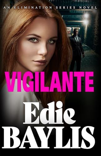 Vigilante by Edie Baylis