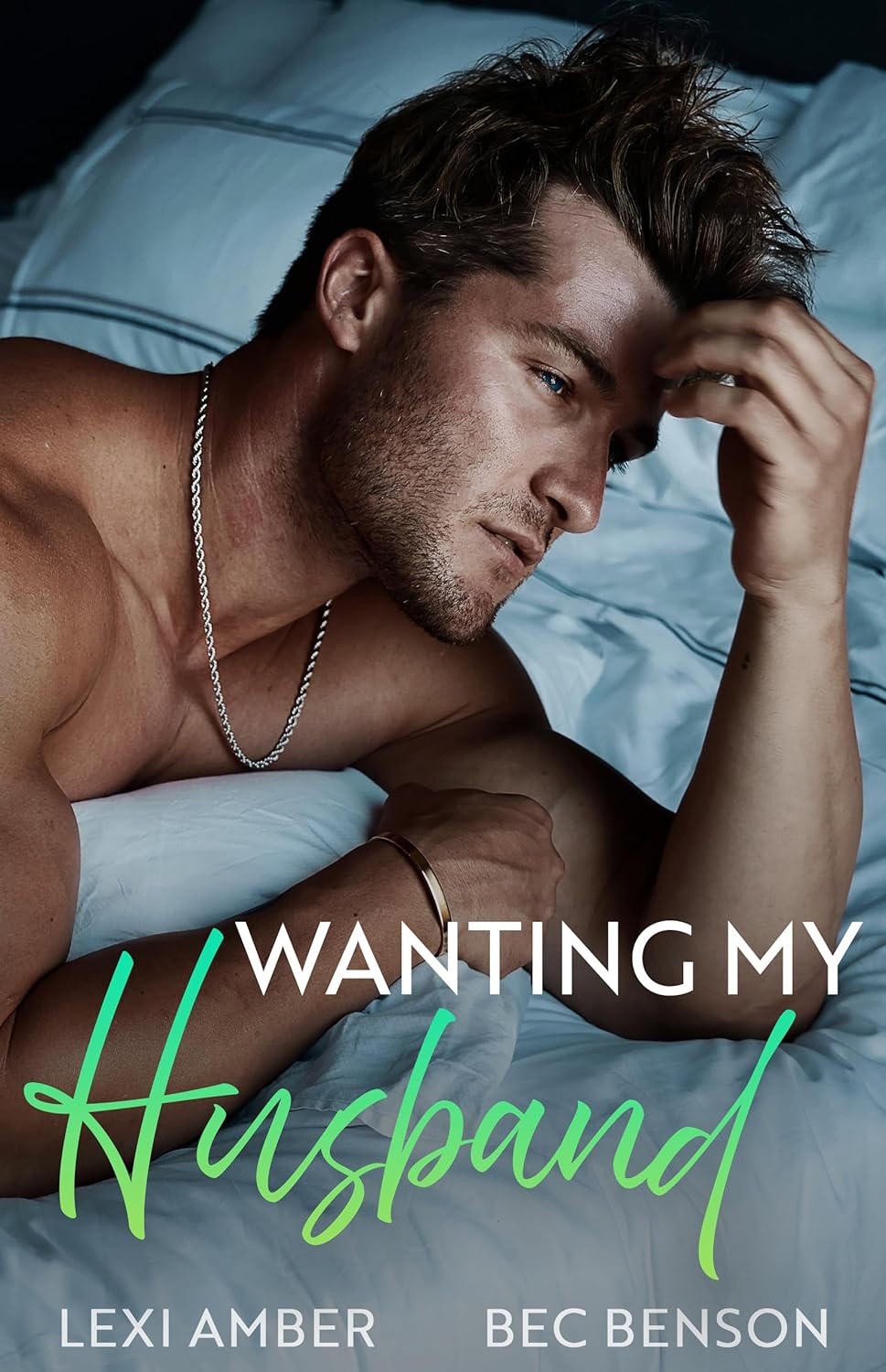 Wanting My Husband (Love Without Labels #3) by Lexi Amber