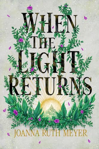 When the Light Returns (The Winter Dark, #2) by Joanna Ruth Meyer