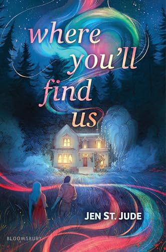 Where You’ll Find Us by Jen St. Jude