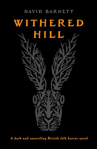 Withered Hill by David Barnett