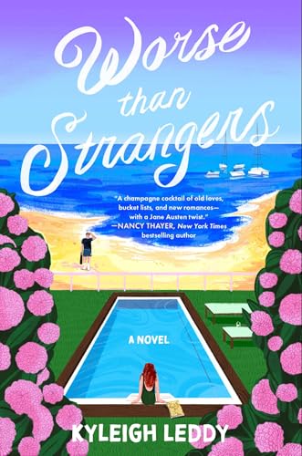 Worse Than Strangers by Kyleigh Leddy